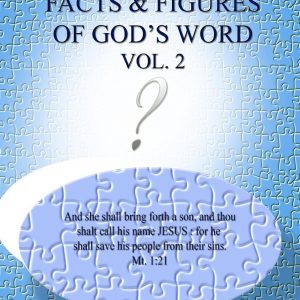 Facts and Figures of God's Word Vol. 2 by L Beam