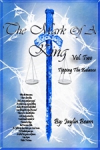 The Mark Of A King Vol. 2 Tipping the Balance