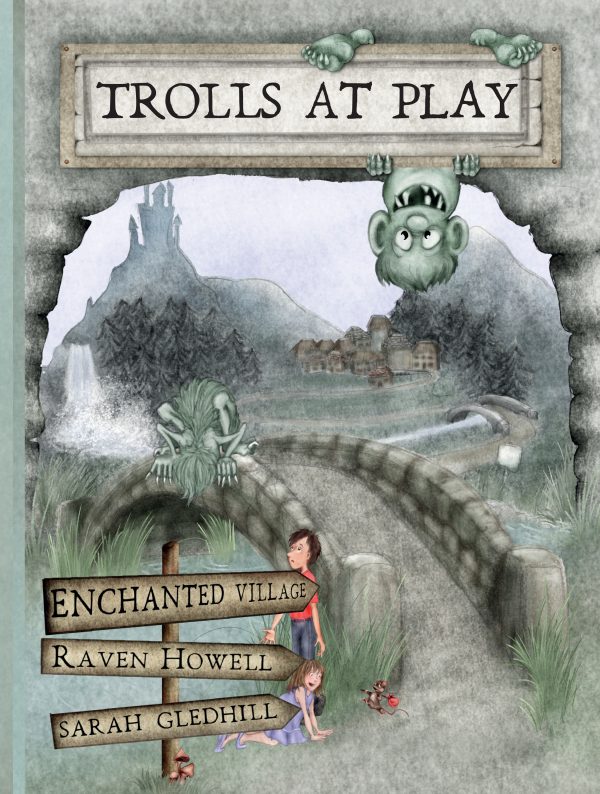 Trolls at Play by Raven Howell