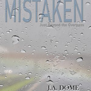 Mistaken by JA Dome